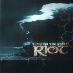 Riot : Through the Storm